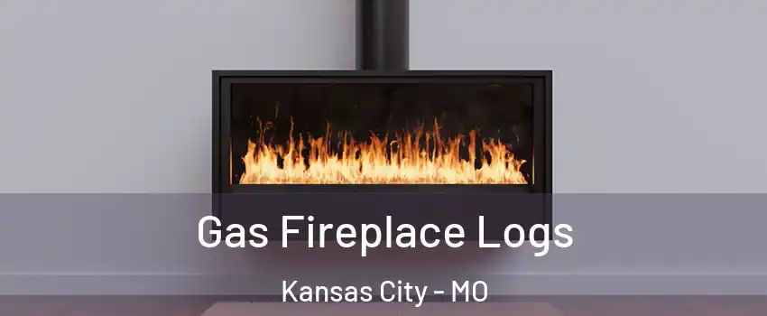  Gas Fireplace Logs Kansas City - MO