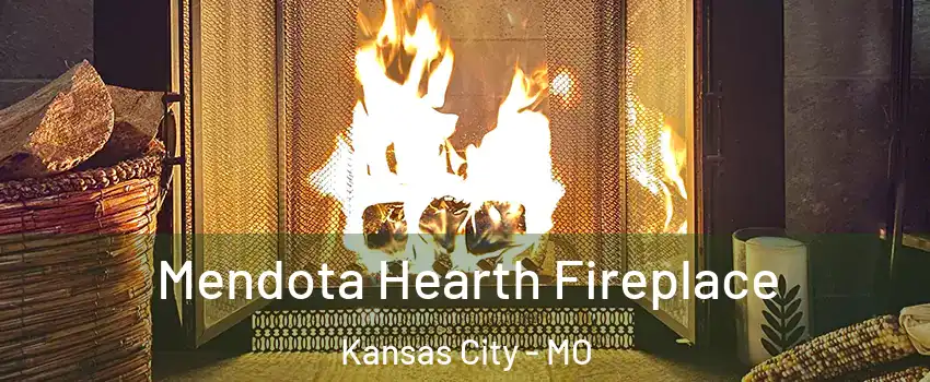  Mendota Hearth Fireplace Kansas City - MO